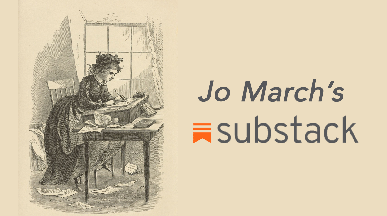 Jo March Starts a Substack - McSweeney’s Internet Tendency